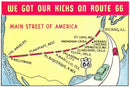 WE GOT OUR KICKS ON ROUTE 66 Art Print