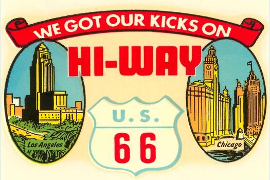 WE GOT OUR KICKS ON HI-WAY, Decal Route 66 アメリカンインテリア ポスター