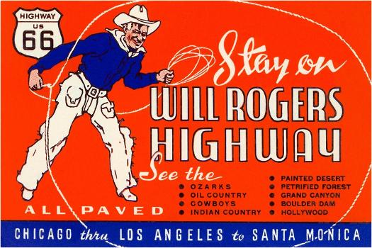 Will Rogers Highway, Route 66 アメリカンインテリア ポスター