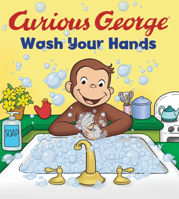 おさるのジョージ　手を洗おう/ Curious George: Wash Your Hands (Curious George)