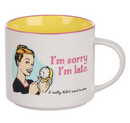 Bless Your Soul Novelty Mug, I'm Sorry I'm Late, Microwave/Dishwasher Safe 18oz, White Ceramic