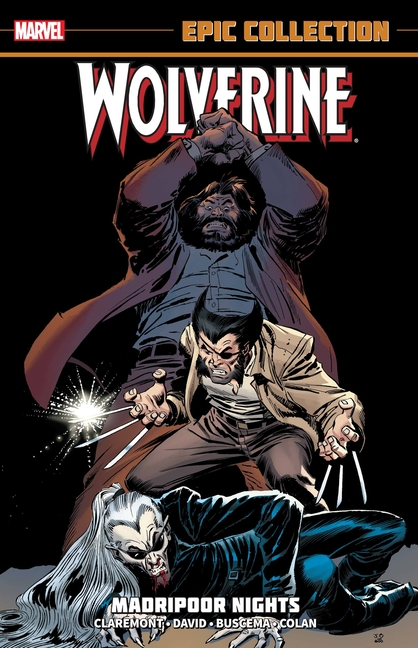 ウルヴァリン・エピック・コレクション マドリプール・ナイツ / Wolverine Epic Collection: Madripoor Nights