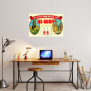 WE GOT OUR KICKS ON HI-WAY Route 66 Decal Art Print