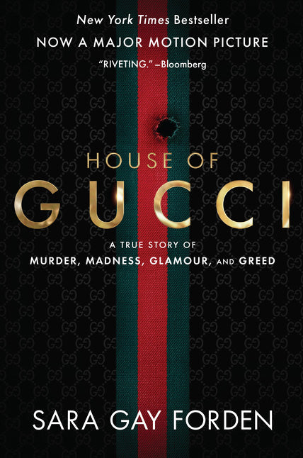 ザ ハウス オブ グッチ (映画タイアップ): 殺人、狂気、魅力、貪欲の実話 / The House of Gucci [Movie Tie-In]: A True Story of Murder, Madness, Glamour, and Greed