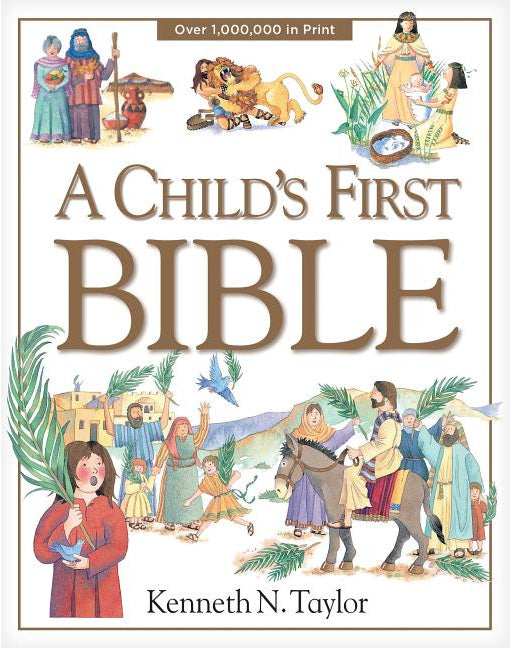 A Child's First Bible (Child's First Bible)
